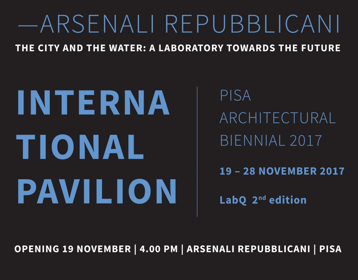 Pisa Architecture Biennale 2nd edition 4 poster International Pavilion