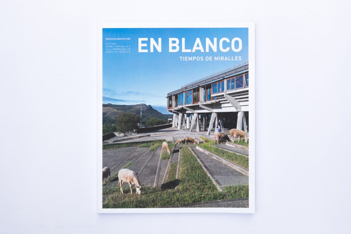En Blanco Magazine – Tiempos de Miralles 2 IMG 8485